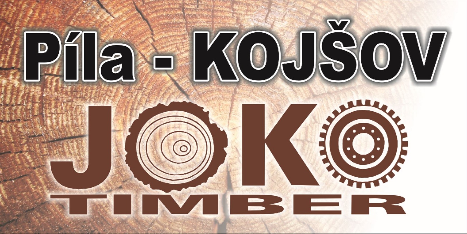 Píla – Kojšov, JOKO timber